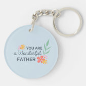 Porte-clés Vous Êtes Une Merveilleuse Fête des pères | PORTE  (Dos)