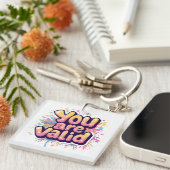 Porte-clés Vous êtes valable – Citation d'affirmation arc-en- (Devant Droit)