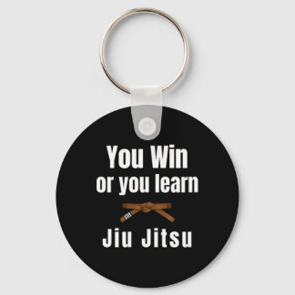 Porte-clés Vous Gagnez Ou Vous Apprenez Jiujitsu Judo Karaté 