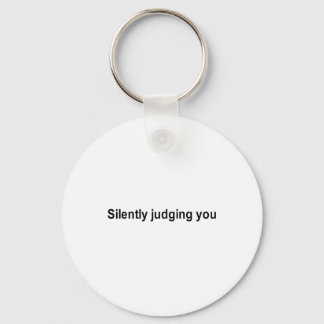 Porte-clés vous juger en silence t-shirt