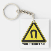Porte-clés Vous M'Attirez Porte - clé (Devant)
