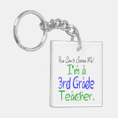 Porte-clés Vous ne pouvez pas me faire peur Funny Enseignant  (Devant gauche)