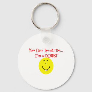 Porte-clés Vous pouvez me faire confiance en lui un dentiste