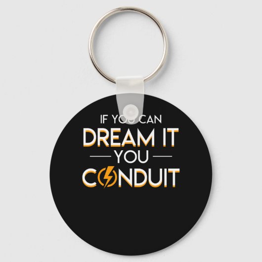 Porte-clés Vous Pouvez Rêver Vous Conduit Électricien (Recto)