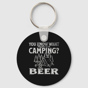Porte-clés Vous savez ce qui rime avec Bière de camping drôle