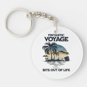 Porte-clés Voyage Fintastique Prendre Une Bouchée De La Vie