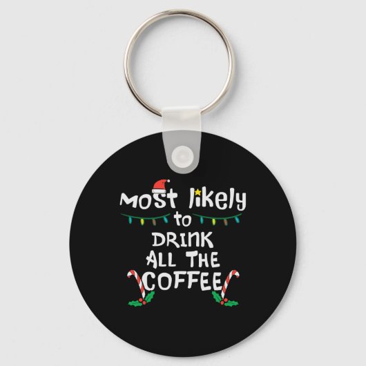 Porte-clés Vraisemblablement Boire Tout Café Noël Noël Famill (Recto)