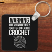 Porte-clés Warning - May Start Talking About Crochet (Verso)