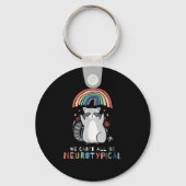 Porte-clés We Can't All Be Neurotycal Autism Adhd Awareness (Recto)