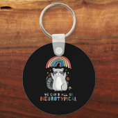 Porte-clés We Can't All Be Neurotycal Autism Adhd Awareness (Recto)