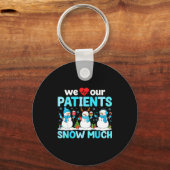 Porte-clés We Love Our Patients Snow Much Funny Snowman Chris (Recto)