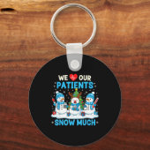 Porte-clés We Love Our Patients Snow Much Funny Snowman Chris (Recto)