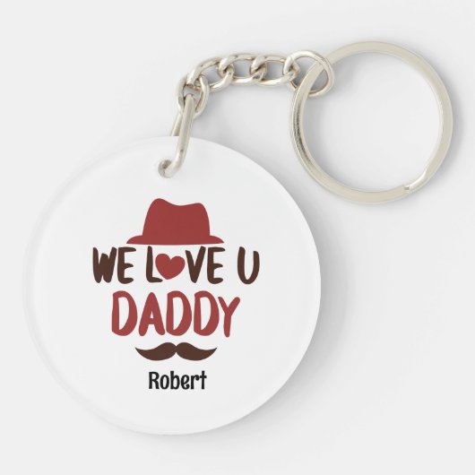 Porte-clés We love u daddy funny design  (Dos)