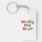 Porte-clés "Wealthy Wits Wager." (Devant)