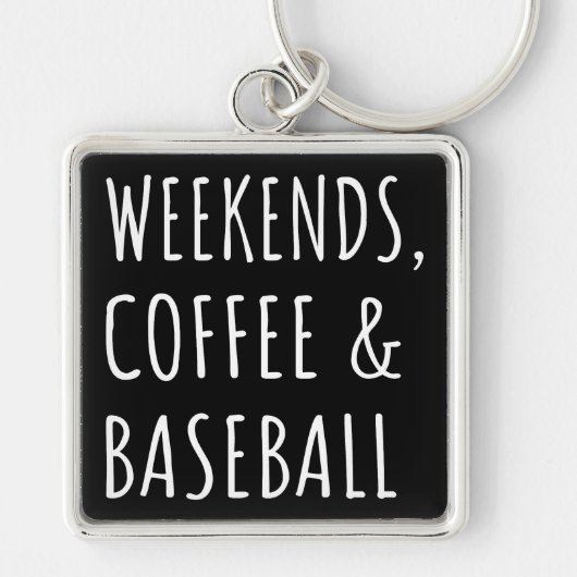 Porte-clés Week-ends, Café Et Baseball I (Devant)