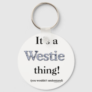 Porte-clés Westie Thing