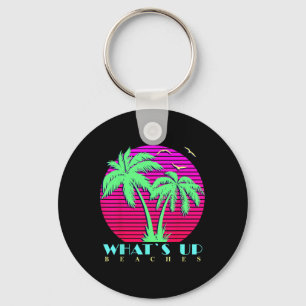 Porte-clés What Is Up Beaches 80s Palm Trees Summer Sunset Su