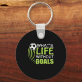 Porte-clés What's Life Without Goals Soccer Football  (Recto)