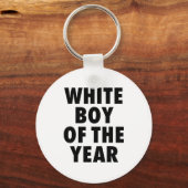 Porte-clés White Boy Of The Year For Men Boys Kids Funny  (Recto)