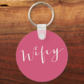 Porte-clés Wifey (Recto)