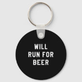 Porte-clés Will Run For Beer Funny Motivational Running Tee  (Recto)