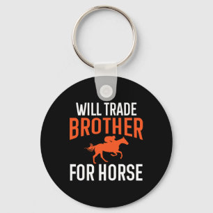 Porte-clés Will Trade Brother Pour Cheval Équitation Même