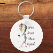 Porte-clés Wine is the Answer - what was the question?? (Recto)