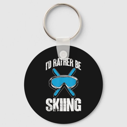 Porte-clés Winter Ski Funny Skier Id Rather Be Skiing (Recto)