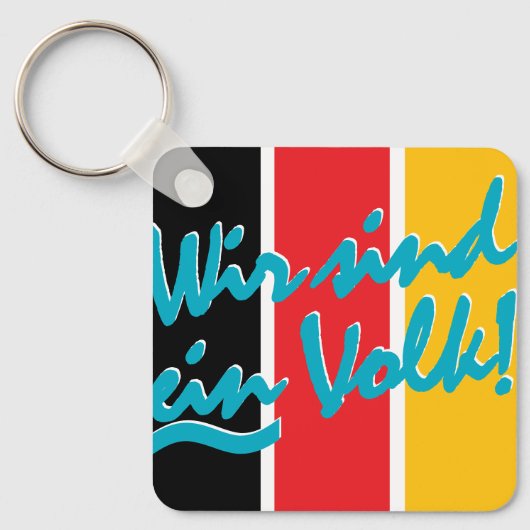 PORTE-CLÉS WIR SIND EIN VOLK ! (Recto)