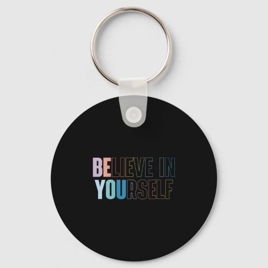 Porte-clés Womens Believe In Yourself Motivational Quote Insr (Recto)