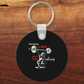 Porte-clés Womens Excuses Don't Burn Calories I Motivational  (Recto)