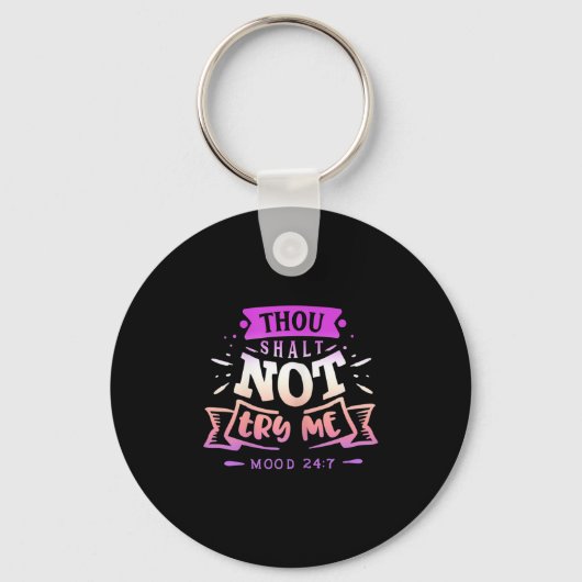 Porte-clés Womens Funny Quote Sy Thou Shalt Not Try Me  (Recto)