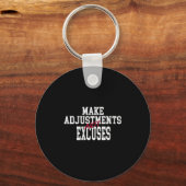 Porte-clés Womens Make Adjustments Not Excuses Motivational Q (Recto)