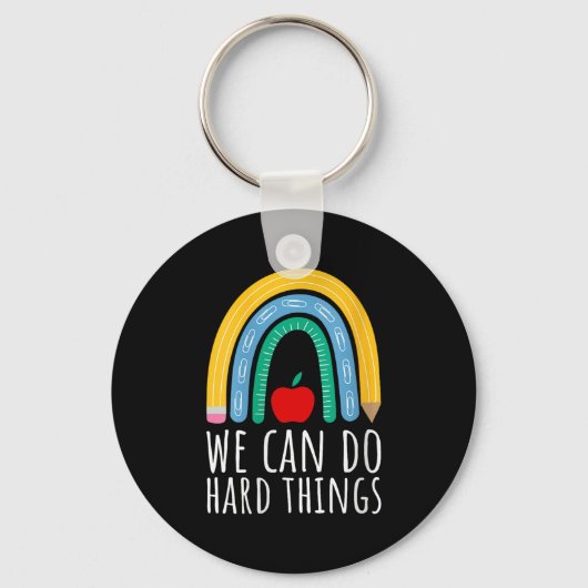 Porte-clés Womens We Can Do Hard Things Motivational Teacher (Recto)