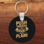 Porte-clés Workout Motivation Quote - Puhrough The Pain  (Recto)