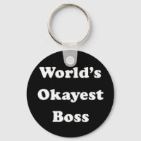 World's Okayest Boss humoristique travail cadeau a