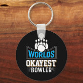 Porte-clés Worlds Okayest Bowler (Recto)