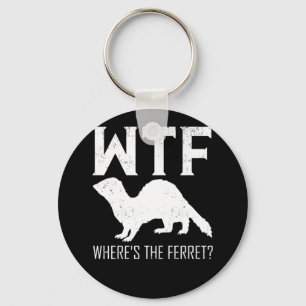 Porte-clés WTF Où est le cadeau animal Ferret ?