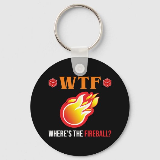 Porte-clés WTF - Où est The Fireball ? (Recto)