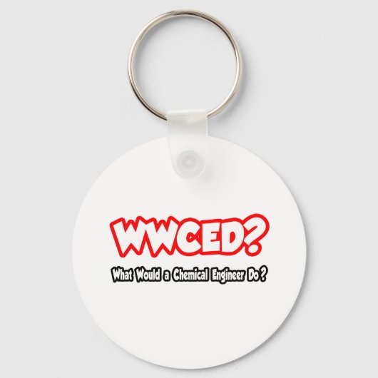 Porte-clés WWCED...Que ferait un Chem Eng ? (Recto)