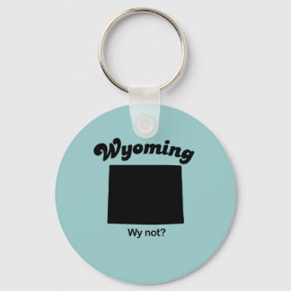 Porte-clés Wyoming - Pourquoi pas