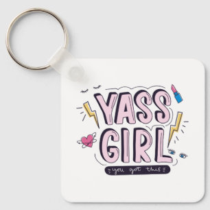 Porte-clés Yass Girl   Vous Avez Obtenu