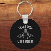 Porte-clés Yeah Buddy Light Weight Bodybuilding Gym Weightlif (Recto)