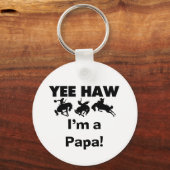 Porte-clés Yee Haw Je suis un T-shirt Papa et des GIfts (Recto)