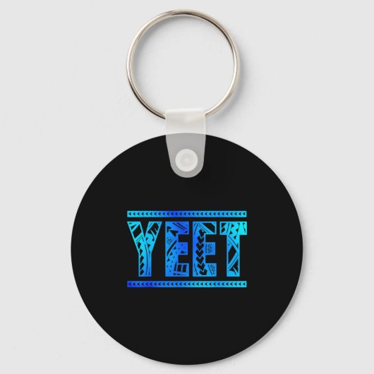 Porte-clés Yeet Tribal Art Funny Quote For Men Boys Kids Wome (Recto)
