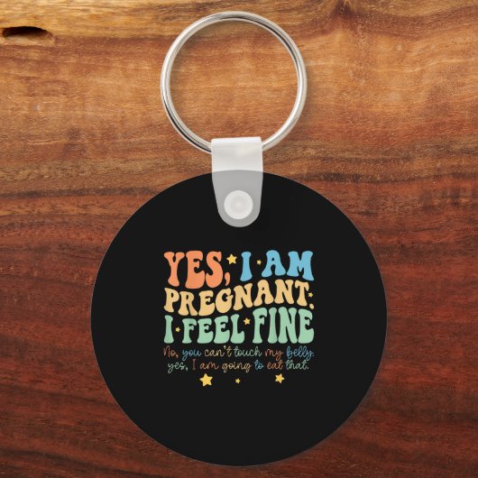 Porte-clés Yes I'm Pregnant Dont Touch My Belly Funny Pregnan (Recto)