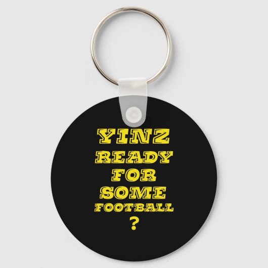 Porte-clés Yinz Prêt Pour Le Football (Recto)