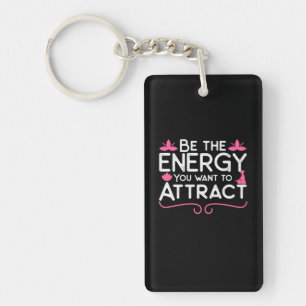 Porte-clés Yoga Lover Soyez L'Énergie Que Vous Voulez Attir