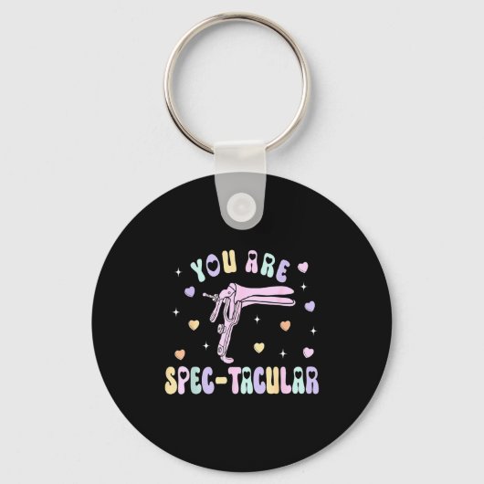 Porte-clés You Are Spec-tacular Speculum Obgyn Valentine Day  (Recto)