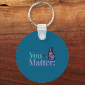 Porte-clés You Suicide Prevention Awareness Mental Health  (Recto)